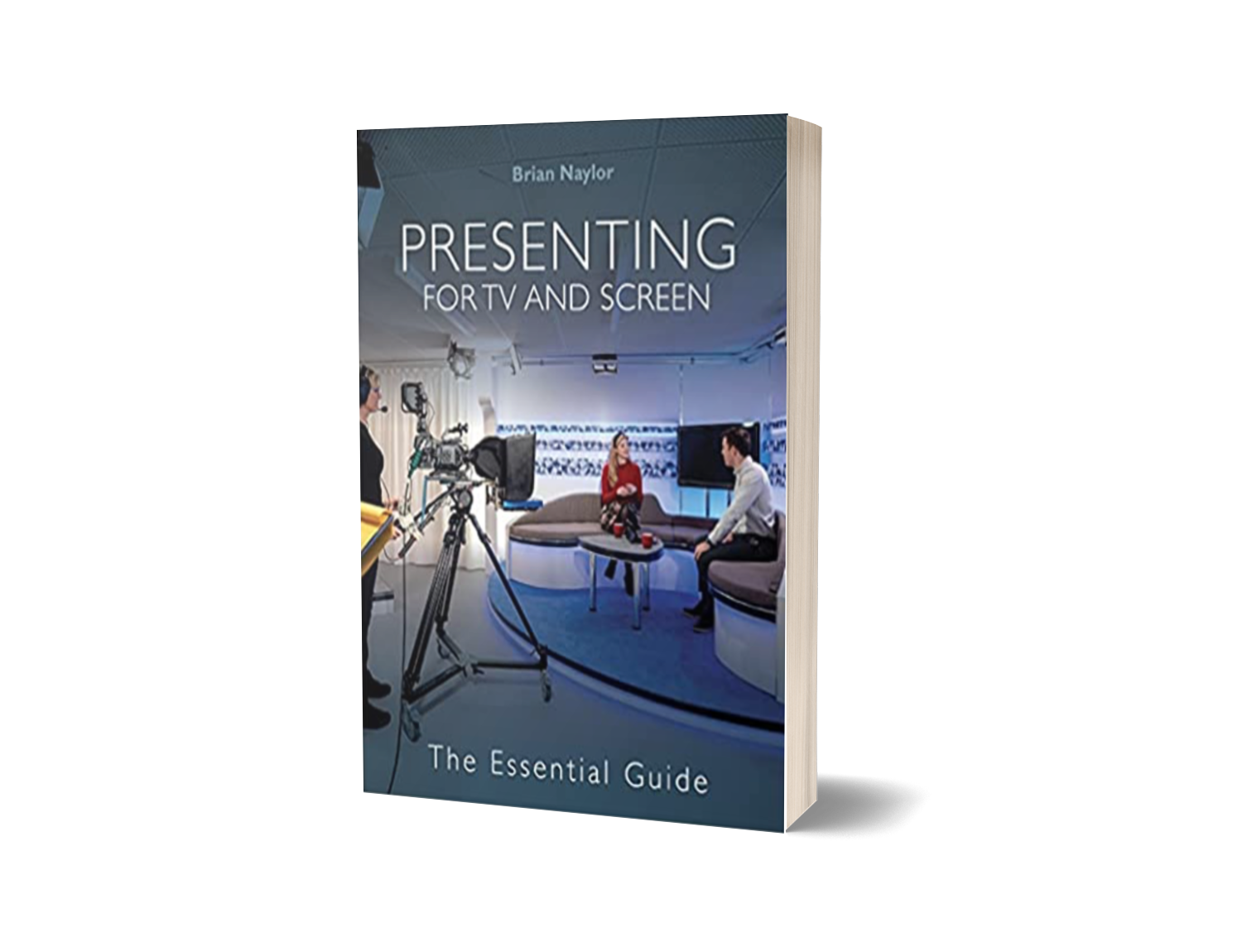 Presenting for TV & Screen The Essential Guide Book Cover
